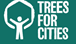 Trees For Cities - Trees For Cities
